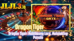 Dragon Tiger